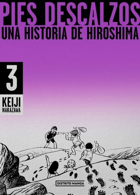 Imagen de PIES DESCALZOS 3 - UNA HISTORIA DE HIROSHIMA / KEIJI NAKAZAWA