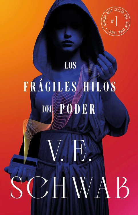 Imagen de LOS FRÁGILES HILOS DEL PODER / V. E. SCHWAB
