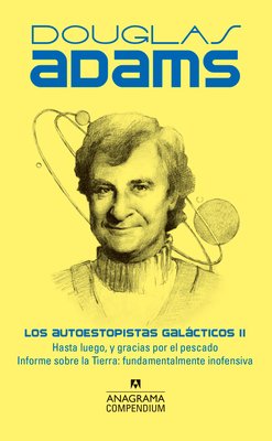 Imagen de LOS AUTOESTOPISTAS GALÁCTICOS II / DOUGLAS ADAMS