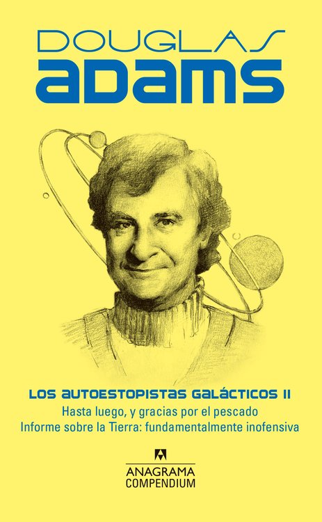 Imagen de LOS AUTOESTOPISTAS GALÁCTICOS II / DOUGLAS ADAMS