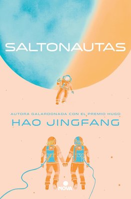 Imagen de SALTONAUTAS / HAO JINGFANG
