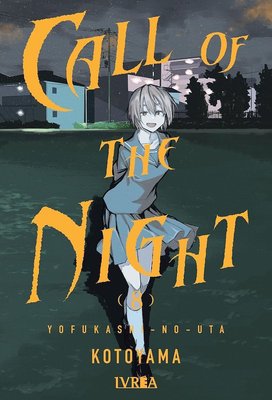 Imagen de CALL OF THE NIGHT VOL. 08 - KOTOYAMA / IVREA
