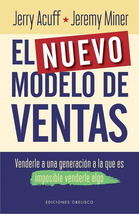 Imagen de EL NUEVO MODELO DE VENTAS / JERRY ACUFF , JEREMY MINER