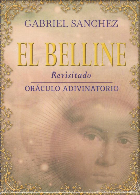 Imagen de EL BELLINE: ORACULO ADIVINATORIO / GABRIEL SANCHEZ
