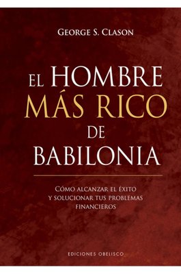 Imagen de El hombre más rico de Babilonia / George S. Clason