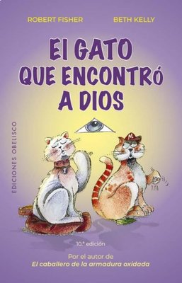 Imagen de EL GATO QUE ENCONTRÓ A DIOS / ROBERT FISHER