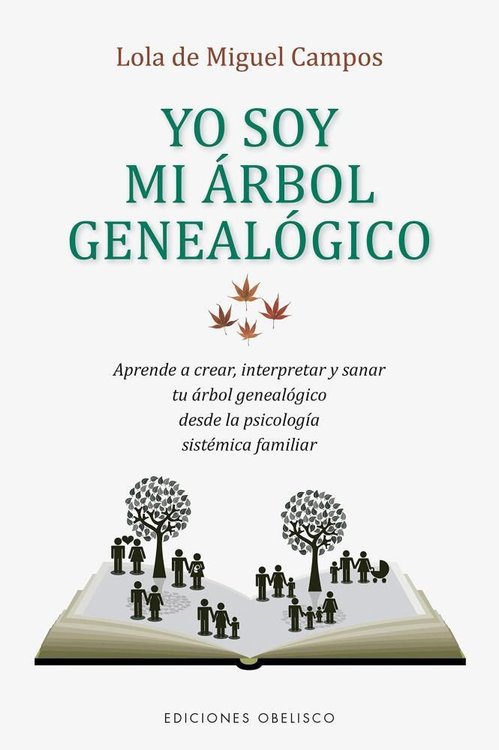 Imagen de YO SOY MI ÁRBOL GENEALÓGICO / Lola De Miguel Campos