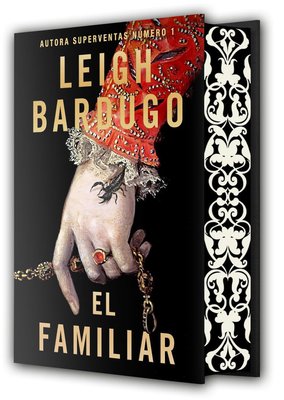 Imagen de EL FAMILIAR / LEIGH BARDUGO
