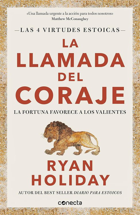 Imagen de LA LLAMADA DEL CORAJE / RYAN HOLIDAY