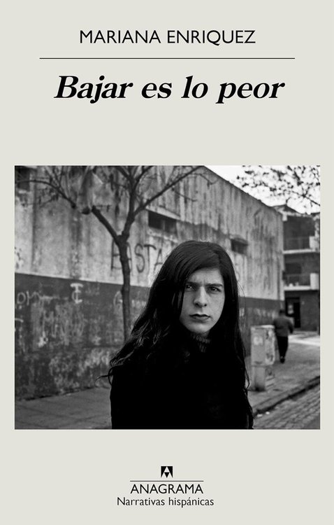 Imagen de BAJAR ES LO PEOR / MARIANA ENRIQUEZ