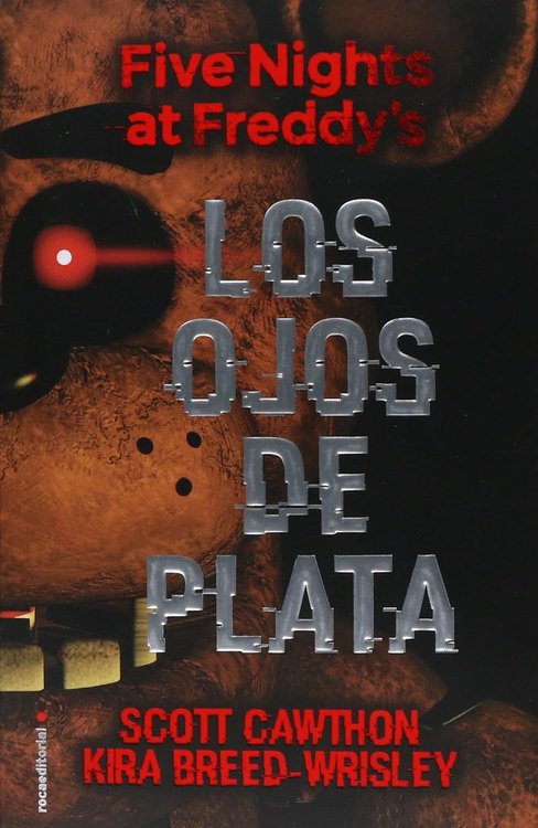 Imagen de FIVE NIGHTS AT FREDDY'S 1 - LOS OJOS DE PLATA / SCOTT CAWTHON