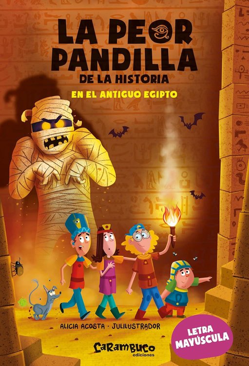 Imagen de La peor pandilla de la historia. En el antiguo Egipto /  Alicia Acosta