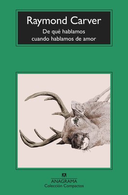 Imagen de DE QUÉ HABLAMOS CUANDO HABLAMOS DE AMOR / RAYMOND CARVER