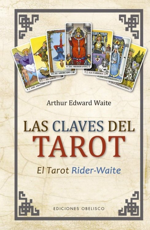 Imagen de LAS CLAVES DEL TAROT / ARTHUR EDWARD WAITE