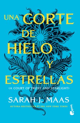 Imagen de UNA CORTE DE HIELO Y ESTRELLAS (UNA CORTE 4) / SARAH J. MAAS