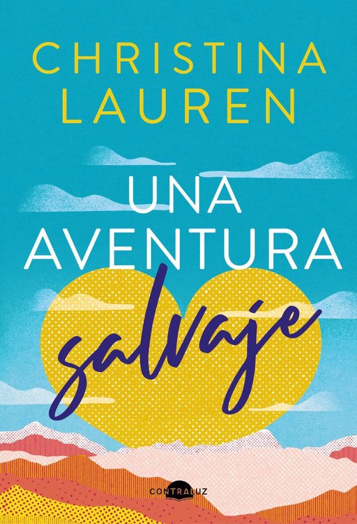 Imagen de UNA AVENTURA SALVAJE / CHRISTINA LAUREN