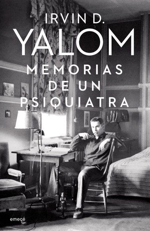 Imagen de MEMORIAS DE UN PSIQUIATRA / IRVING D. YALOM