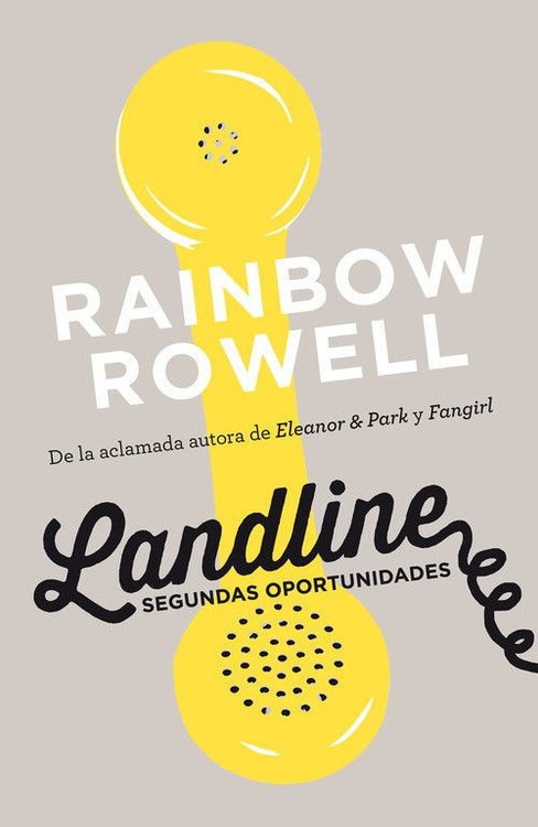 Imagen de LANDLINE - SEGUNDAS OPORTUNIDADES / RAINBOW ROWELL