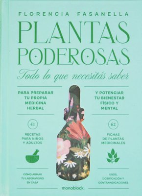 Imagen de PLANTAS PODEROSAS / FLORENCIA FASANELLA