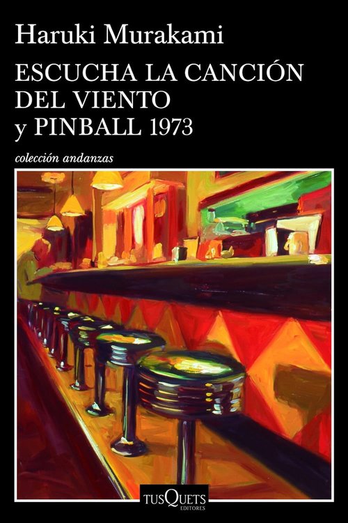 Imagen de ESCUCHA LA CANCIÓN DEL VIENTO Y PINBALL 1973 / HARUKI MURAKAMI