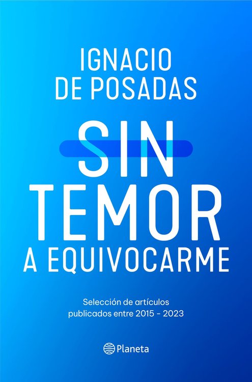Imagen de SIN TEMOR A EQUIVOCARME / IGNACIO DE POSADAS