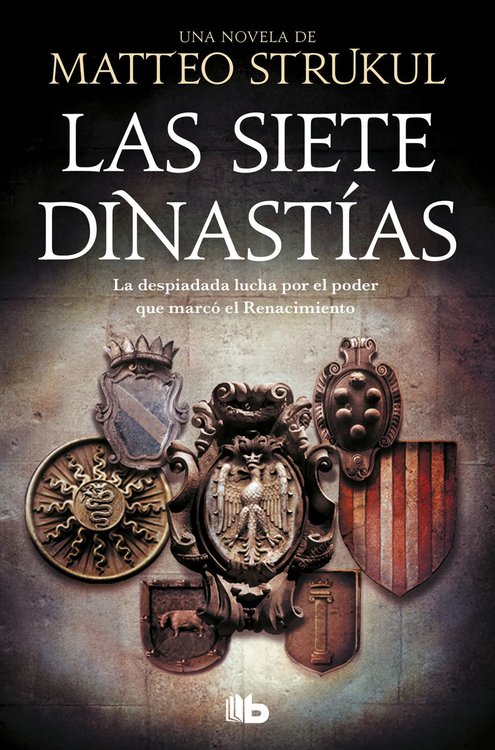 Imagen de LAS SIETE DINASTÍAS / MATTEO STRUKUL