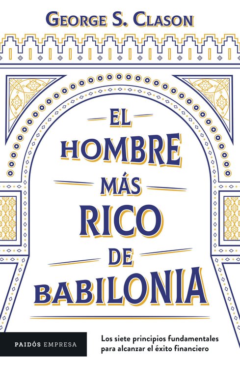 Imagen de EL HOMBRE MÁS RICO DE BABILONIA / GEORGE S. CLASON