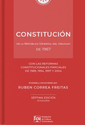 Imagen de Constitución de la República 1967 Anotada - Rubén Correa Freitas