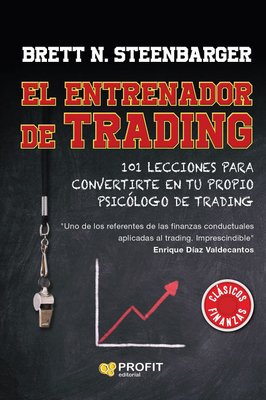 Imagen de EL ENTRENADOR DE TRADING / BRETT N. STEENBARGER
