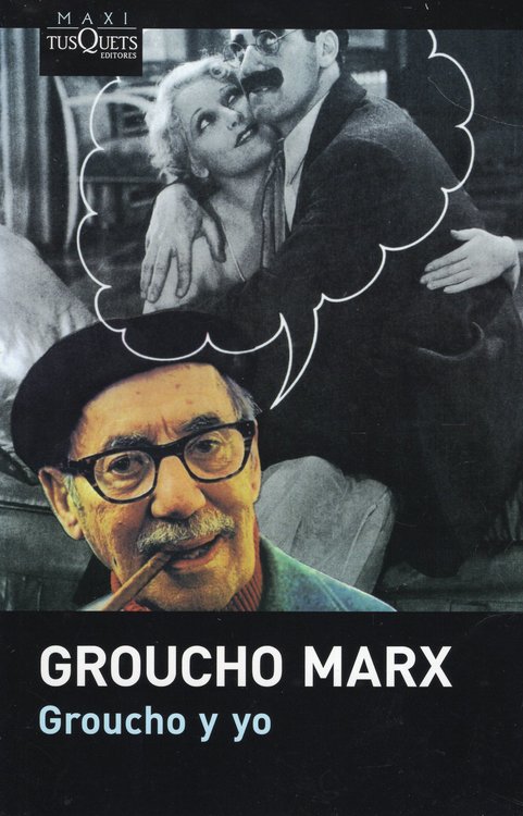Imagen de GROUCHO Y YO / GROUCHO MARX