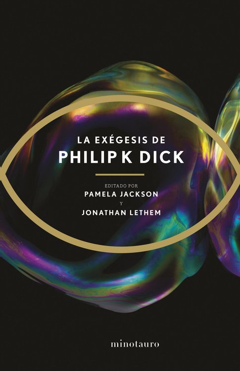 Imagen de LA EXÉGESIS / PHILIP K. DICK