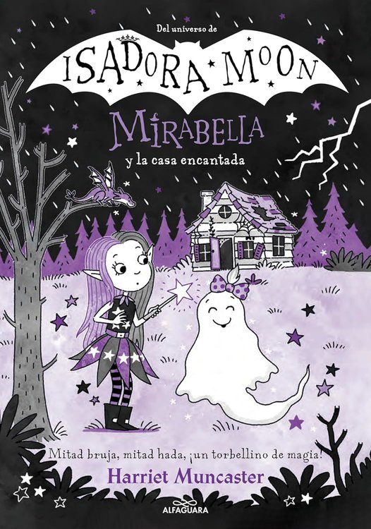 Imagen de MIRABELLA Y LA CASA ENCANTADA (MIRABELLA 9) / HARRIET MUNCASTER