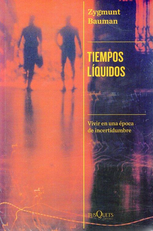 Imagen de TIEMPOS LÍQUIDOS / ZYGMUNT BAUMAN