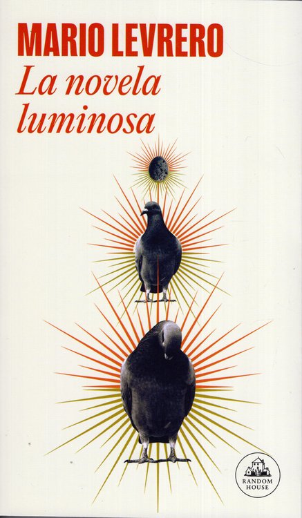 Imagen de LA NOVELA LUMINOSA / MARIO LEVRERO