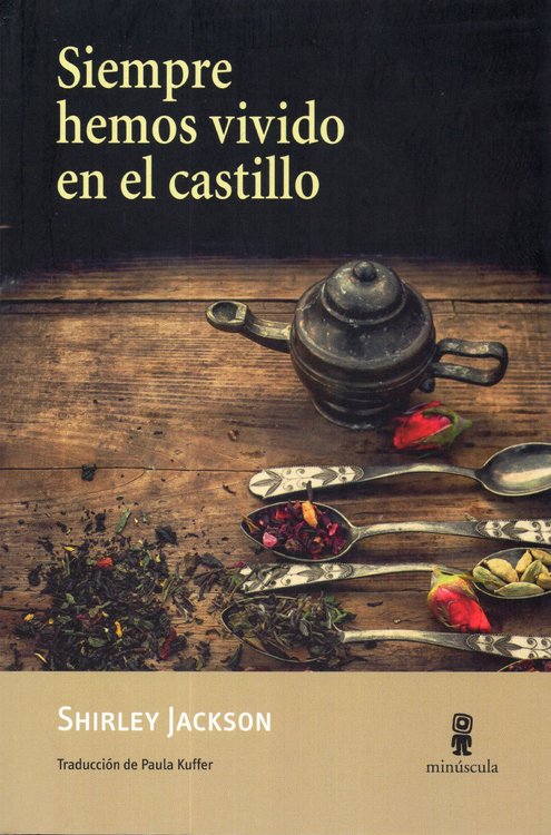Imagen de SIEMPRE HEMOS VIVIDO EN EL CASTILLO / SHIRLEY JACKSON