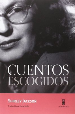 Imagen de CUENTOS ESCOGIDOS / SHIRLEY JACKSON