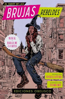 Imagen de EL TAROT DE LAS BRUJAS REBELDES / CECILIA LATTARI