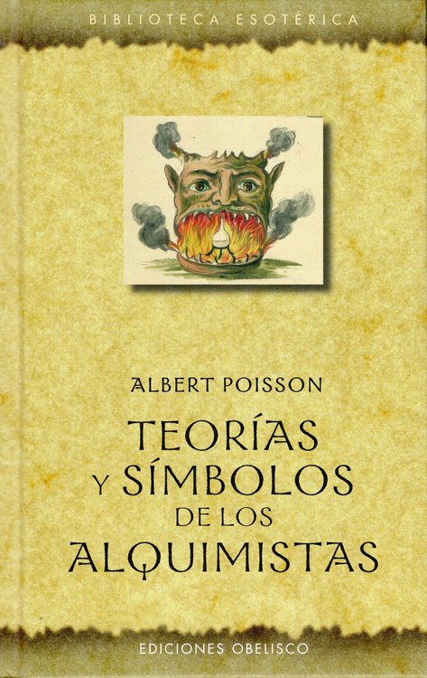 Imagen de TEORÍAS Y SÍMBOLOS DE LOS ALQUIMISTAS / ALBERT POISSON