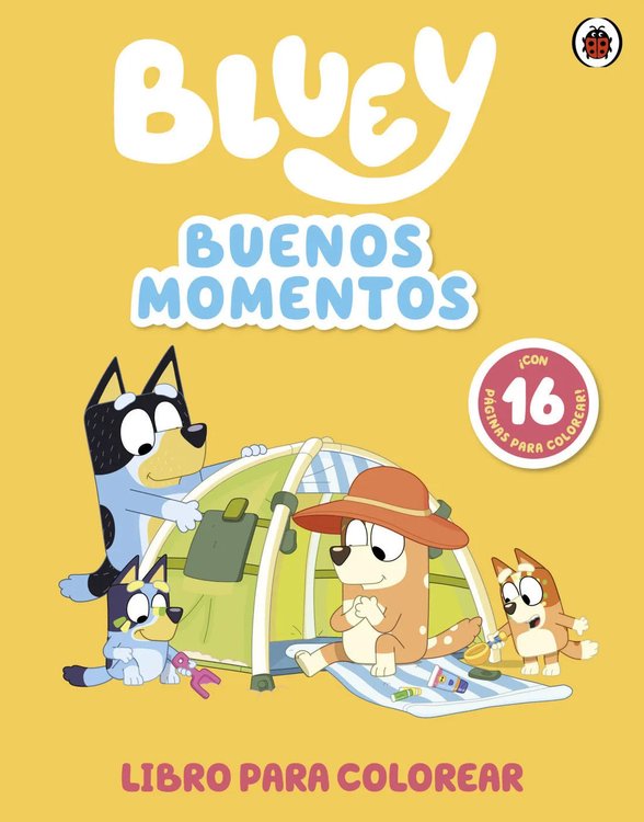 Imagen de BLUEY: BUENOS MOMENTOS - LIBRO PARA COLOREAR