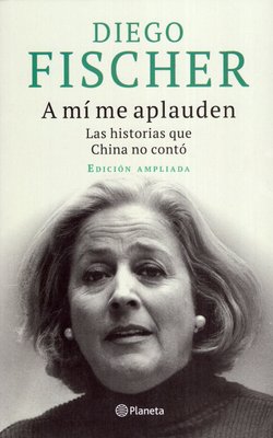 Imagen de A MÍ ME APLAUDEN / DIEGO FISCHER