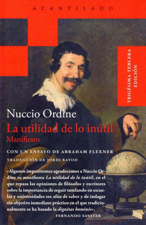 Imagen de LA UTILIDAD DE LO INÚTIL / NUCCIO ORDINE
