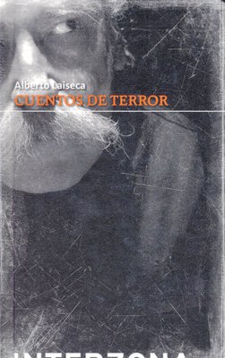 Imagen de CUENTOS DE TERROR / ALBERTO LAISECA