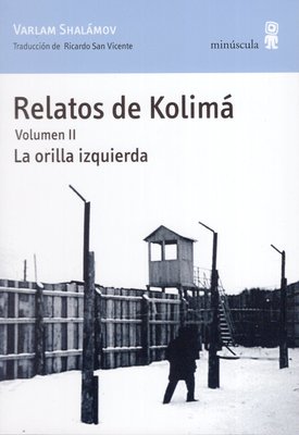 Imagen de RELATOS DE KOLIMÁ VOL II. / VARLAMN SHALÁMOV