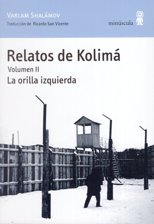 Imagen de RELATOS DE KOLIMÁ VOL II. / VARLAMN SHALÁMOV