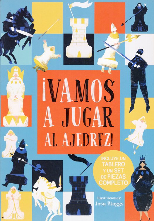 Imagen de ¡VAMOS A JUGAR AL AJEDREZ! / JOSY BLOGGS
