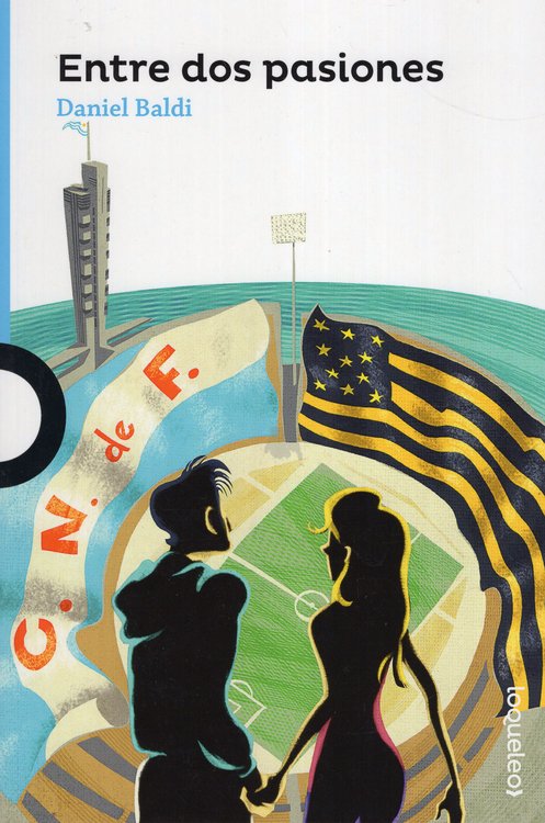 Imagen de ENTRE DOS PASIONES / DANIEL BALDI