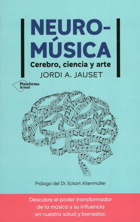 Imagen de NEURO-MÚSICA / JORDI A. JAUSET