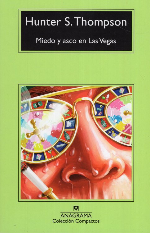 Imagen de MIEDO Y ASCO EN LAS VEGAS / HUNTER S. THOMPSON