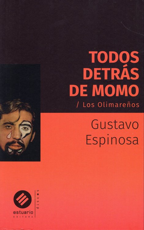 Imagen de TODOS DETRÁS DE MOMO - LOS OLIMAREÑOS / GUSTAVO ESPINOSA