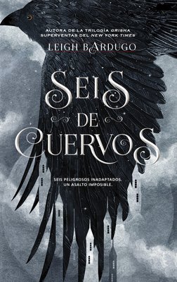 Imagen de Seis De Cuervos - Grishaverse / Leigh Bardugo